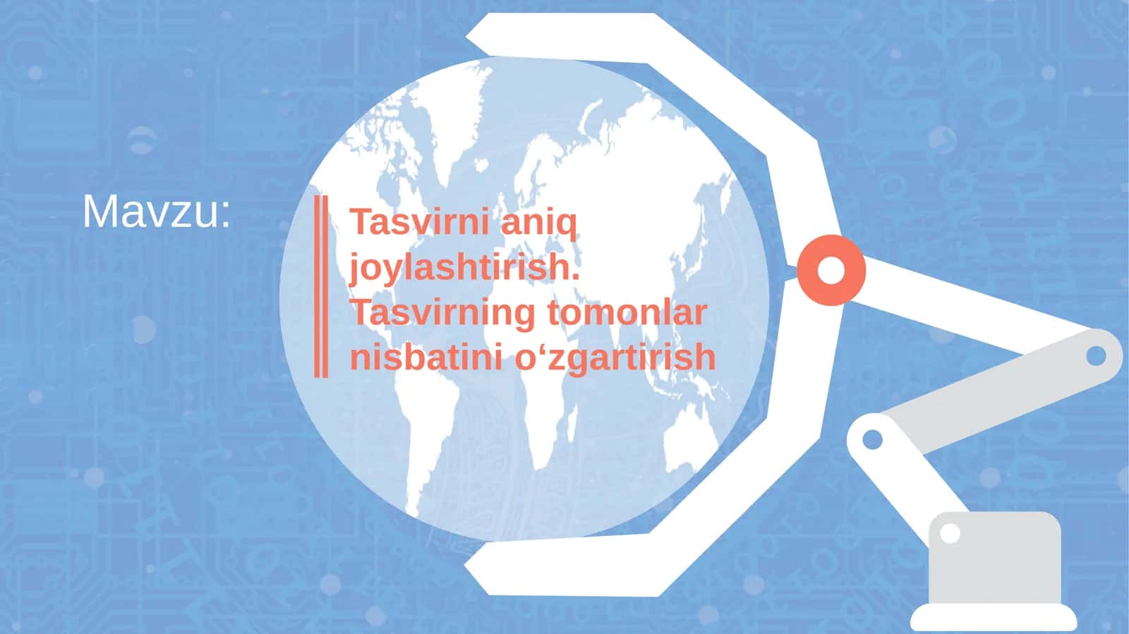Tasvirni aniq joylashtirish. Tasvirning tomonlar nisbatini oʻzgartirish