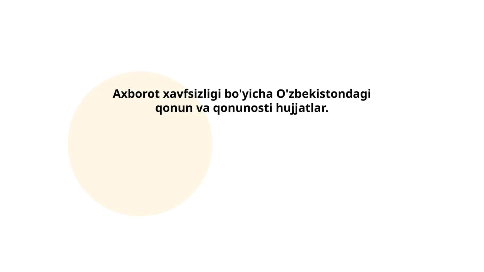 Axborot xavfsizligi bo'yicha O'zbekistondagi qonun va qonunosti hujjatlar