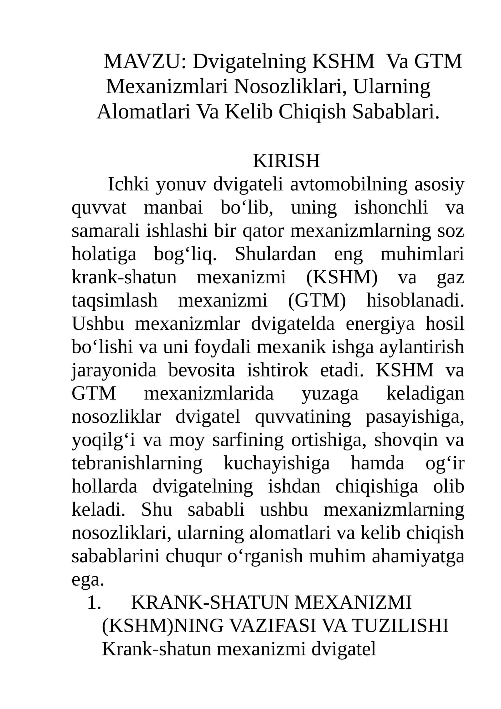 Dvigatelning KSHM Va GTM Mexanizmlari Nosozliklari, Ularning Alomatlari Va Kelib Chiqish Sabablari