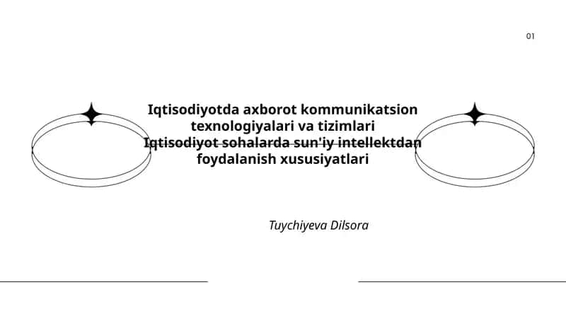 Iqtisodiyotda axborot kommunikatsion texnologiyalari va tizimlari