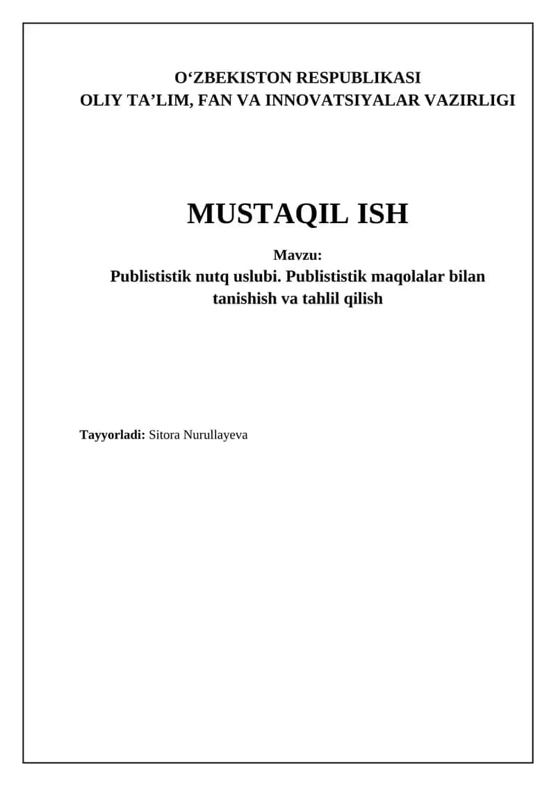 Publististik nutq uslubi. Publististik maqolalar bilan tanishish va tahlil qilish