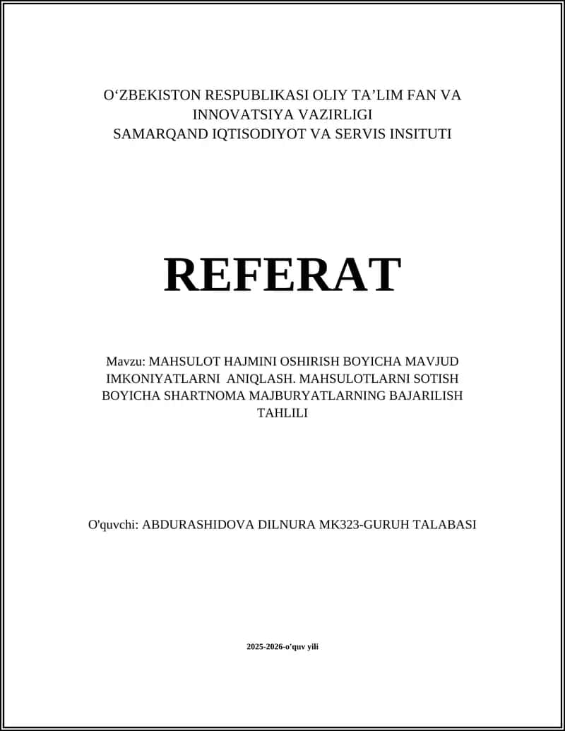 MAHSULOT HAJMINI OSHIRISH BOYICHA MAVJUD IMKONIYATLARNI ANIQLASH