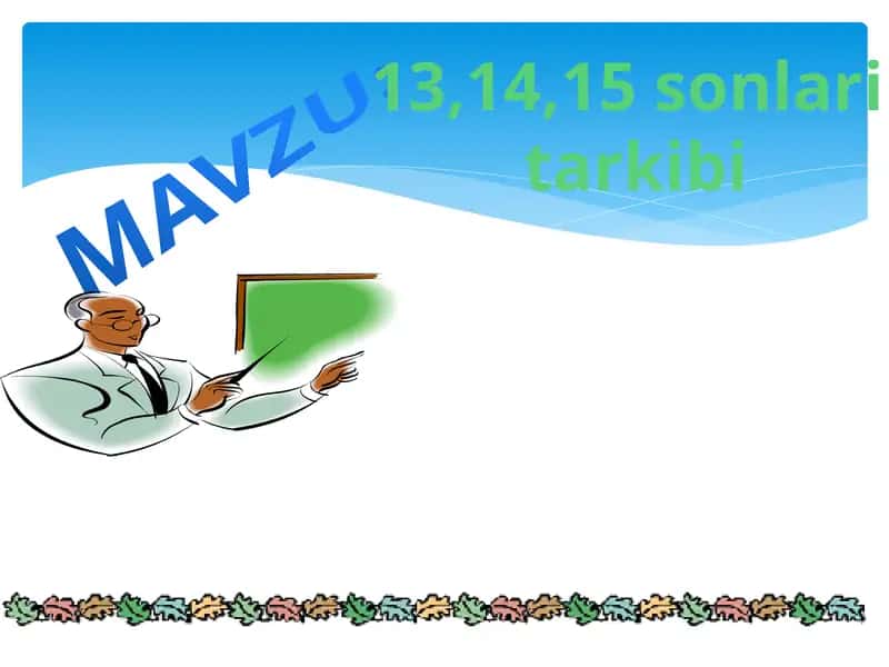 13,14,15sonlari