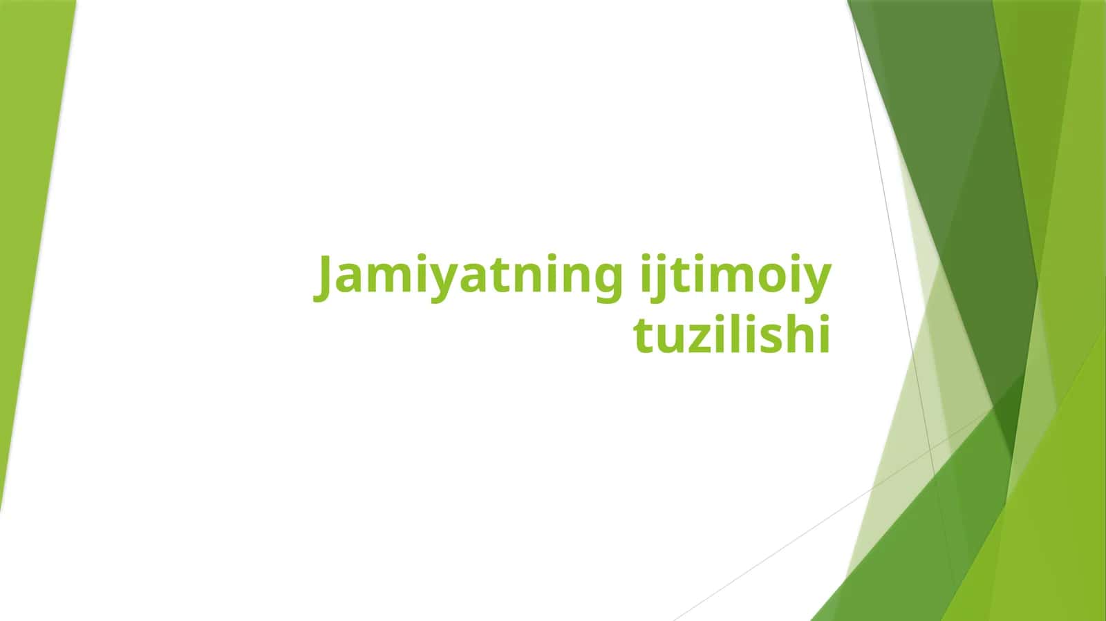 Jamiyatning ijtimoiy tuzilishi