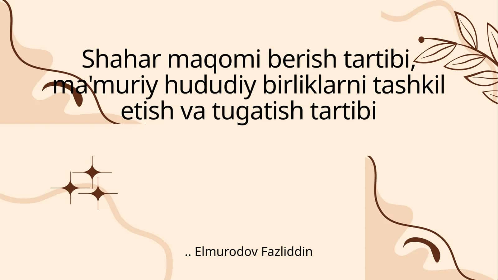 Shahar maqomini berish tartibi: mezonlar va jarayonlar