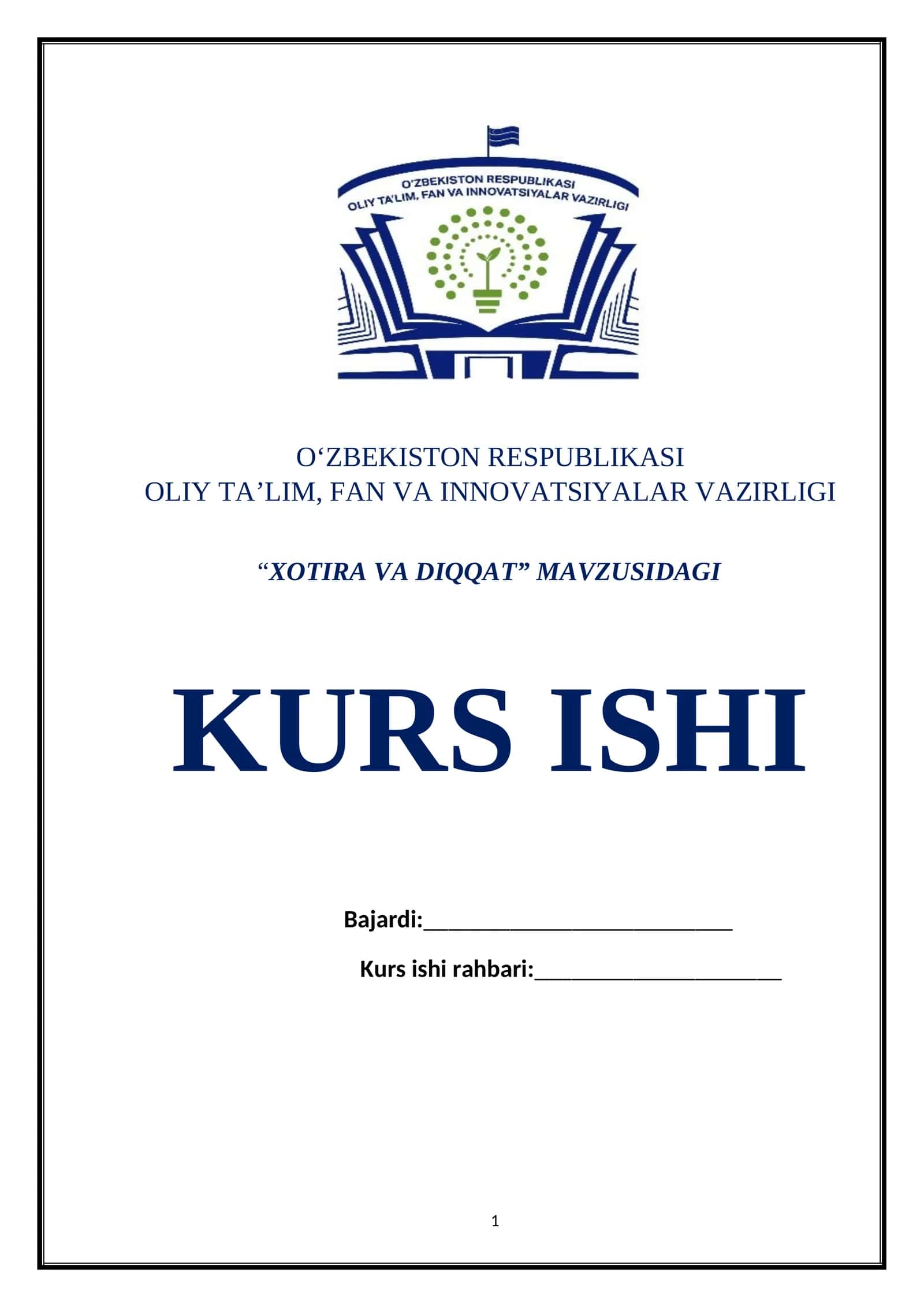 “XOTIRA VA DIQQAT” MAVZUSIDAGI KURS ISHI