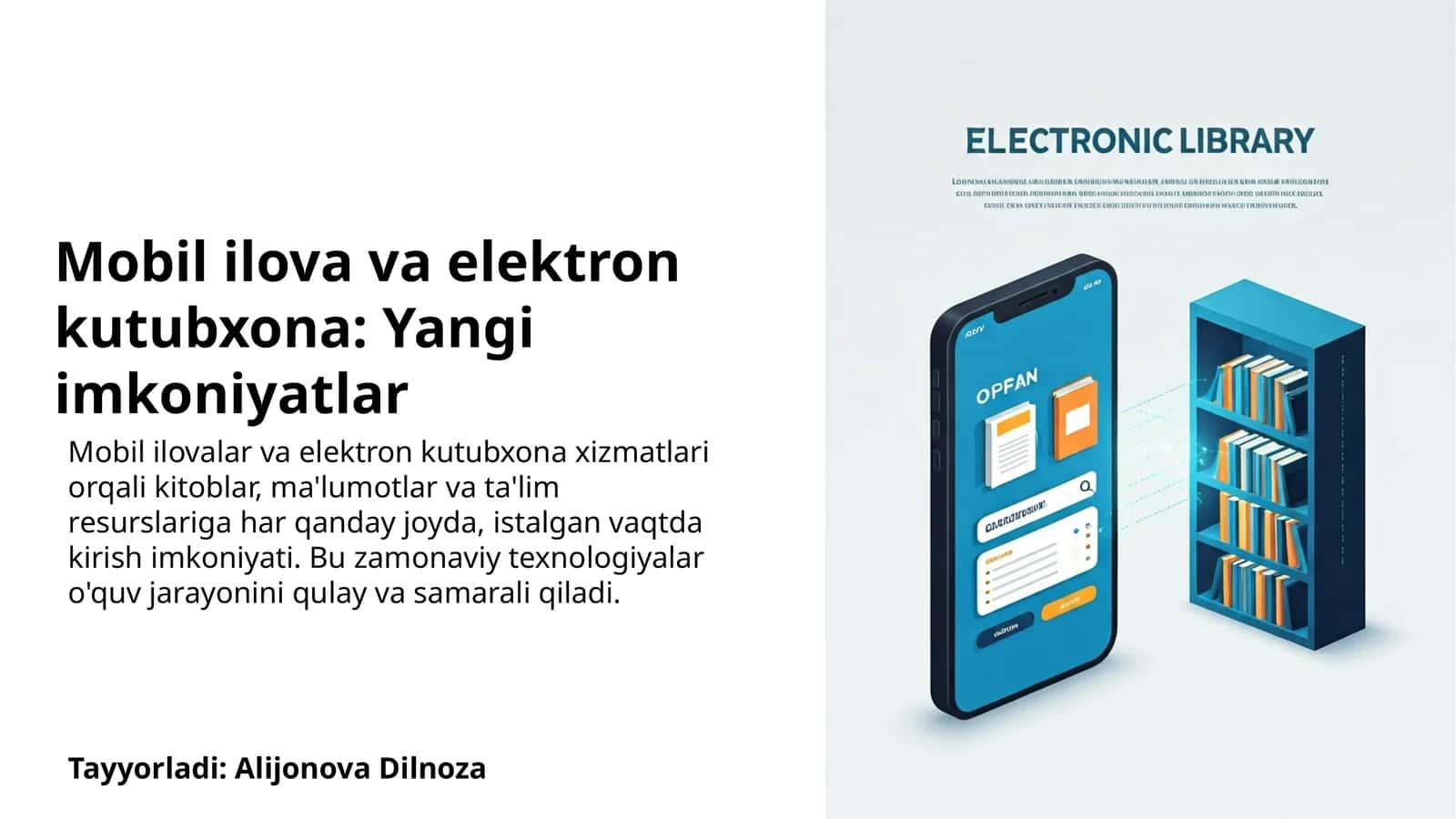 Mobil ilova va elektron kutubxona: Yangi imkoniyatlar