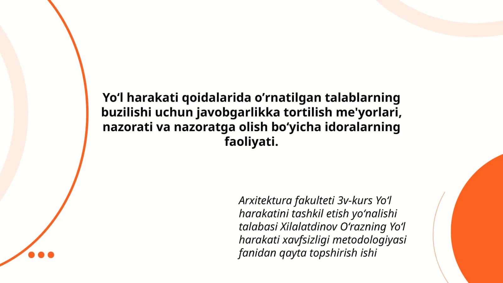 Yoʻl harakati xavfsizligi metodologiyasi fanidan qayta topshirish ishi
