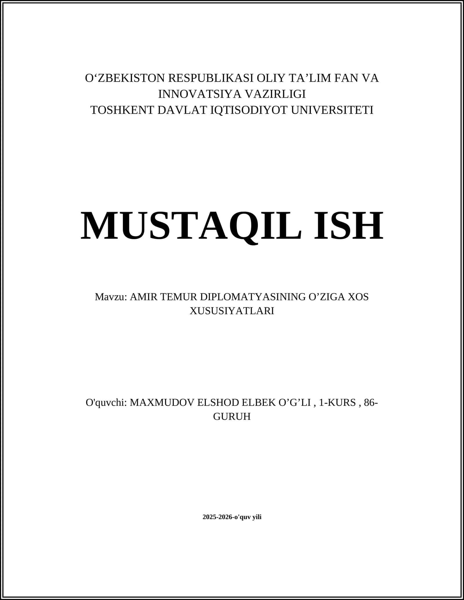 AMIR TEMUR DIPLOMATIYASINING O’ZIGA XOS XUSUSIYATLARI