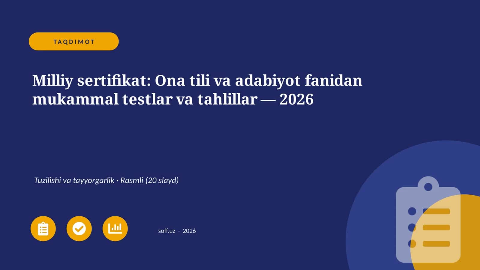 Milliy sertifikat: Ona tili va adabiyot fanidan mukammal testlar va tahlillar — 2026