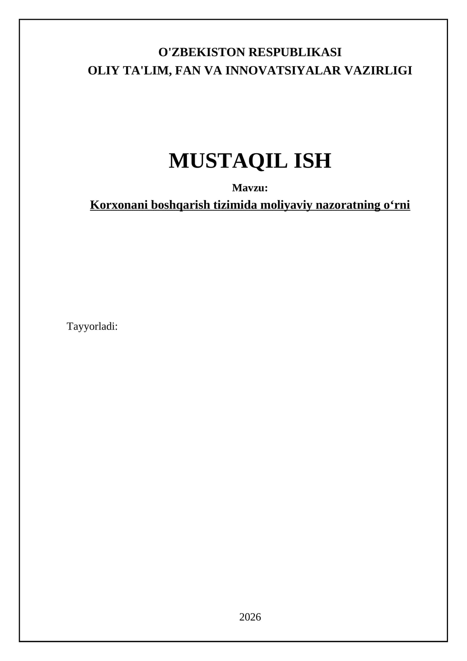 Korxonani boshqarish tizimida moliyaviy nazoratning o‘rni