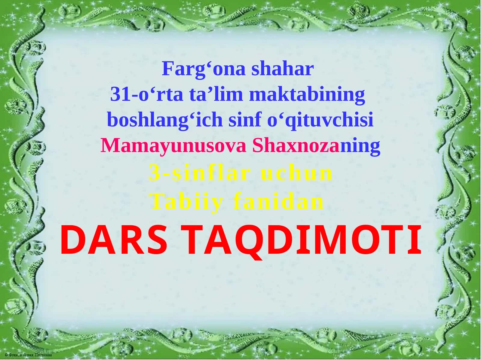 3-sinf Tabiiy Fan (Science) Hayvonlarning xilma-xilligi, hasharotlar mavzuda dars taqdimot