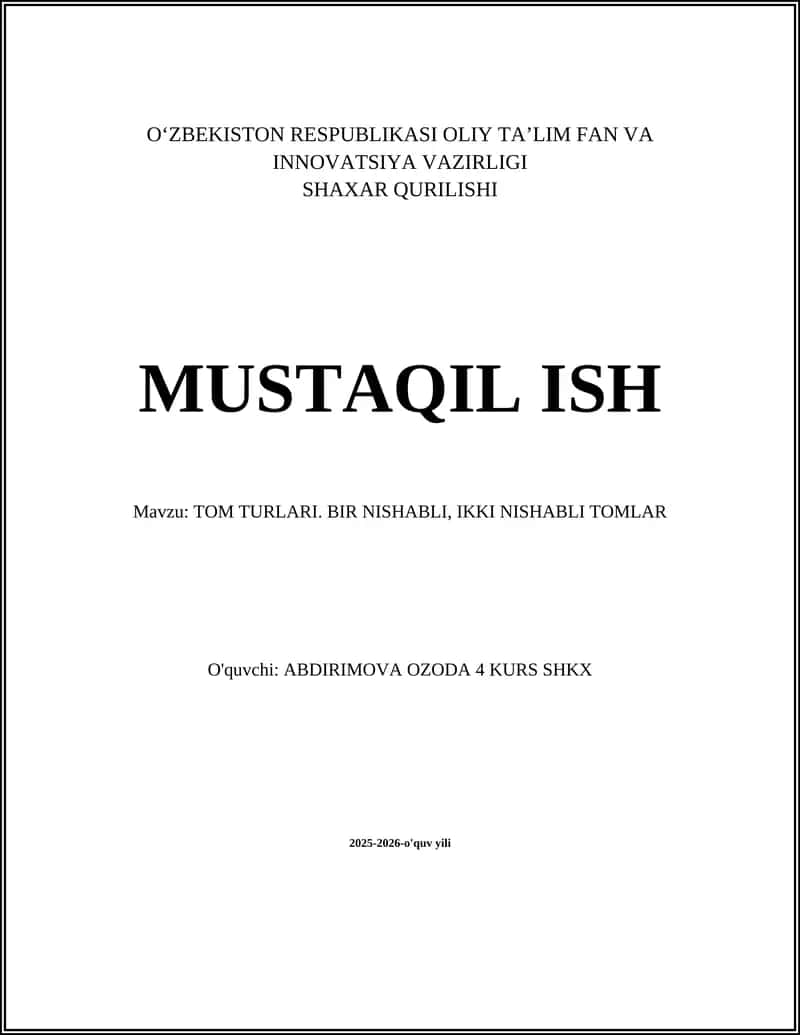 ТОМ TURLARI. BIR NISHABLI, IKKI NISHABLI TOMLAR