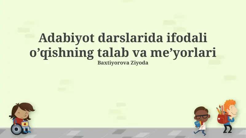 Ifodali O'qishning Talablari