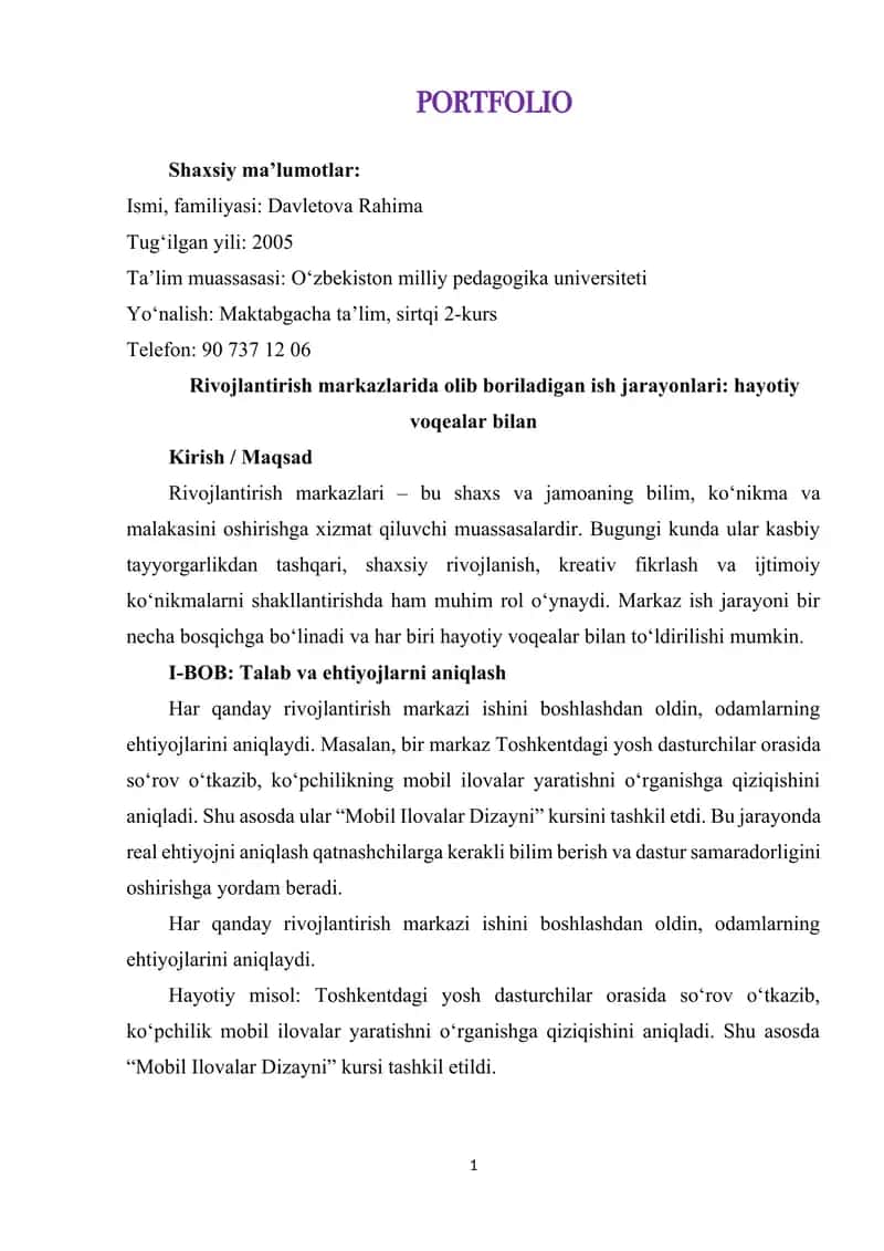 Rivojlantirish markazlarida olib boriladigan ish jarayonlari hayotiy voqealar bilan PORTFOLIO.