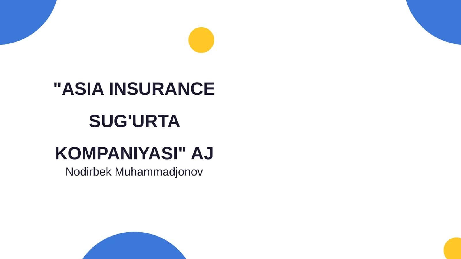 "ASIA INSURANCE SUG'URTA KOMPANIYASI" AJ