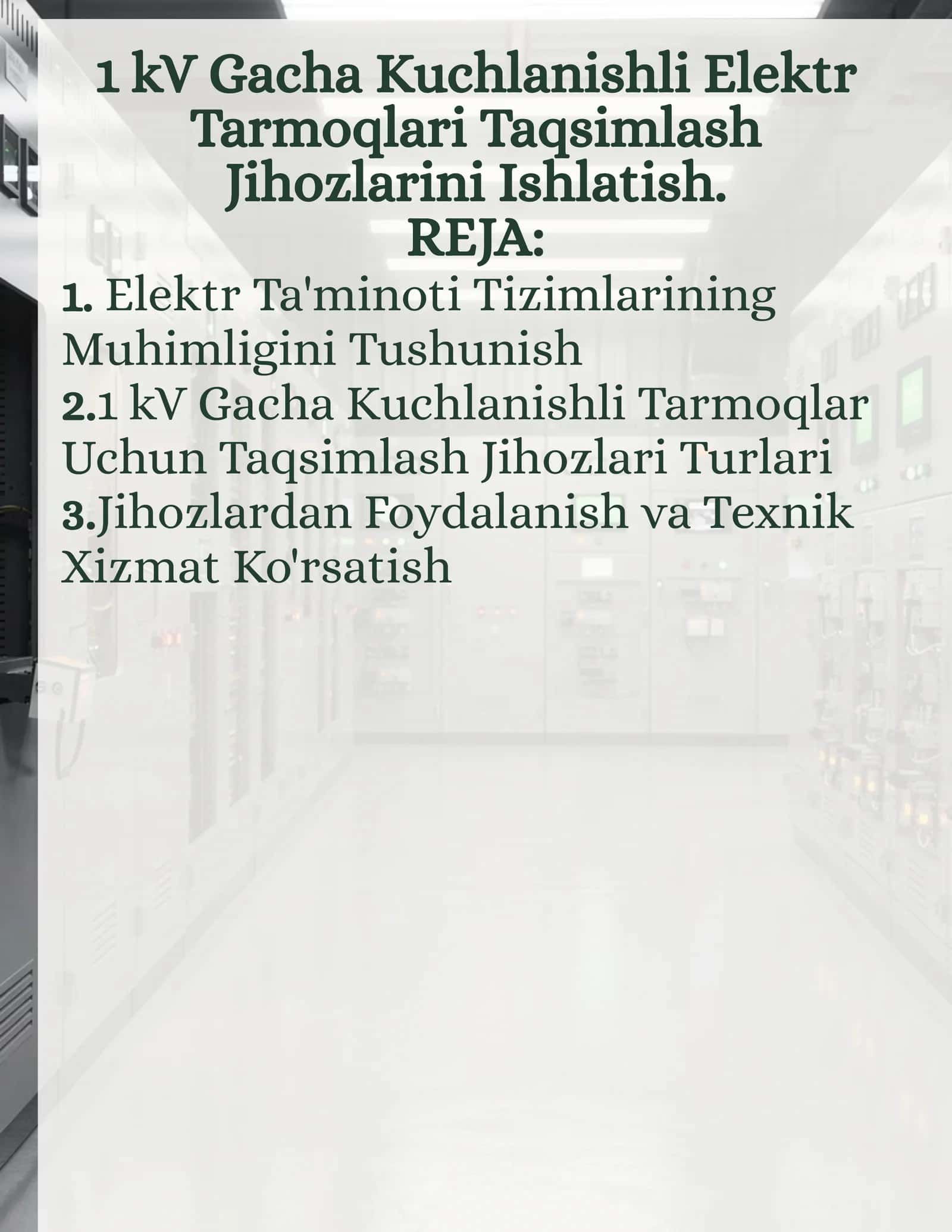 1 kV Gacha Kuchlanishli Elektr Tarmoqlari Taqsimlash Jihozlarini Ishlatish