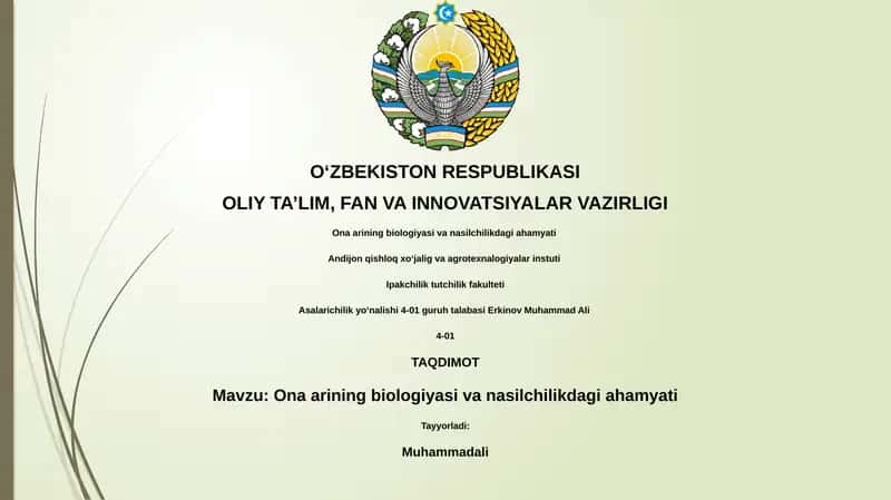 Ona arining biologiyasi va nasilchilikdagi ahamyati