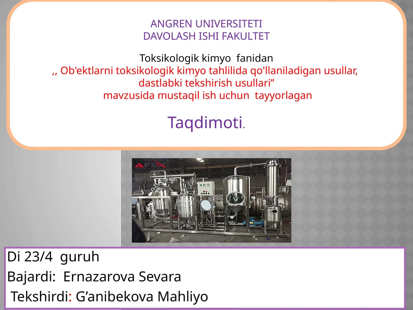 Toksikologik kimyo fanidan "Ob'ektlarni toksikologik kimyo tahlilida qo'llaniladigan usullar, dastlabki tekshirish usullari" mavzusidagi mustaqilish uchun tayyorlagan taqdimot