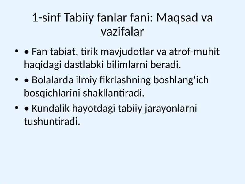 1-sinf Tabiiy fanlar fani: Maqsad va vazifalar