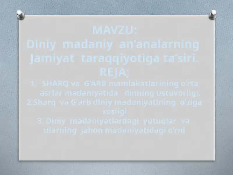 Diniy madaniy an’analarning jamiyat taraqqiyotiga ta’siri