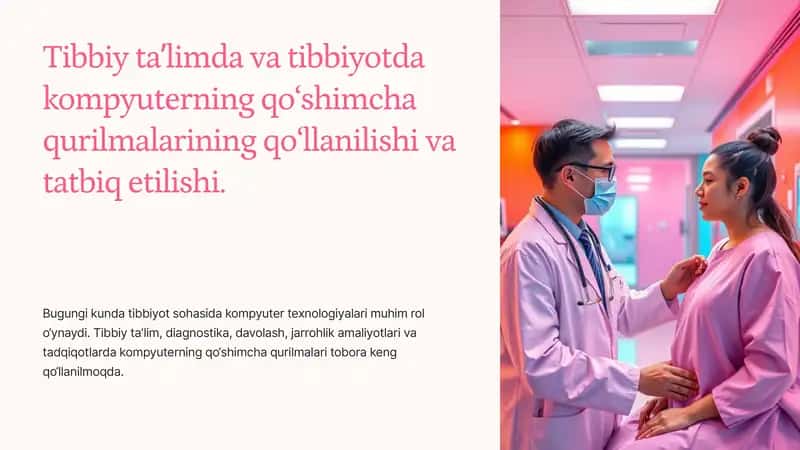 Kompyuter texnologiyalarining tibbiyotdagi roli