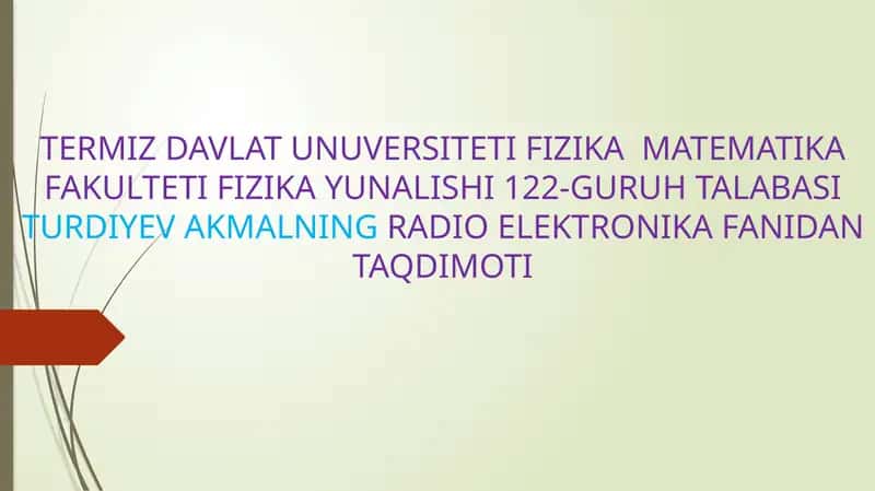 RADIO ELEKTRONIKA FANIDAN TAQDIMOTI