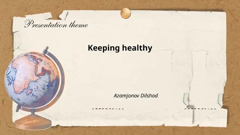 Keeping Healthy