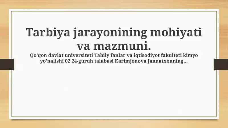 Tarbiya jarayonining mohiyati va mazmuni