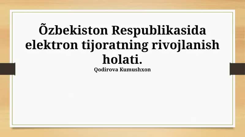 Elektron tijoratning rivojlanish holati