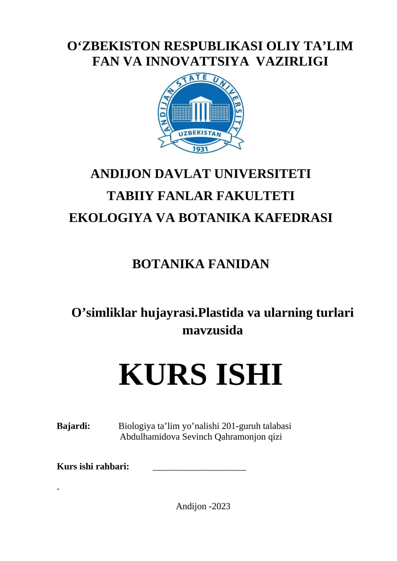 O’simliklar hujayrasi.Plastida va ularning turlari