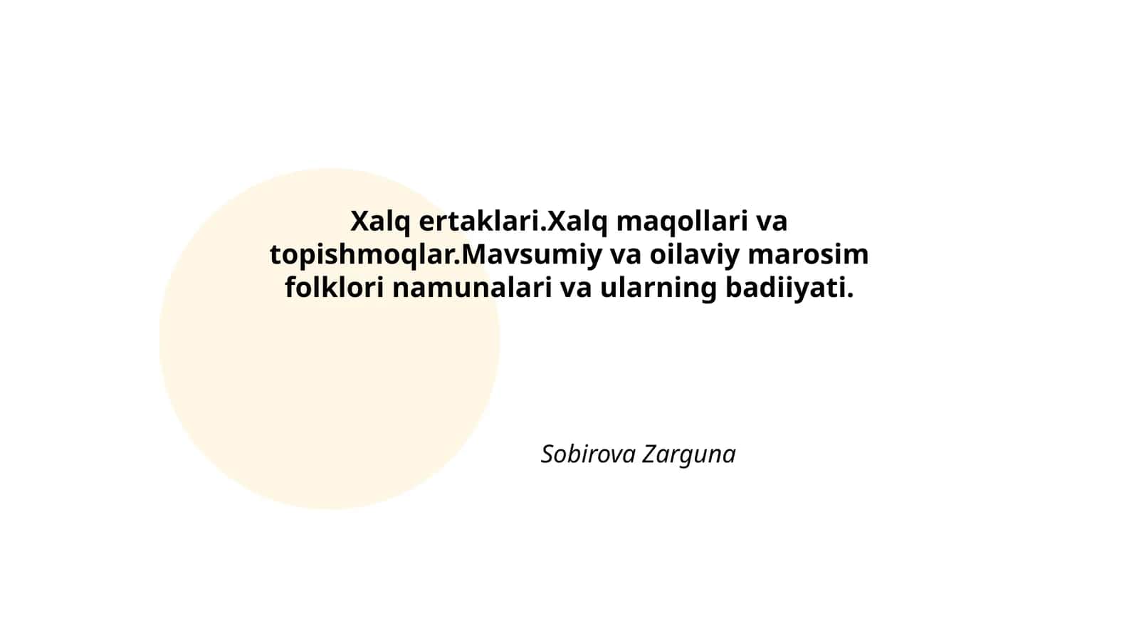 Xalq ertaklari.Xalq maqollari va topishmoqlar