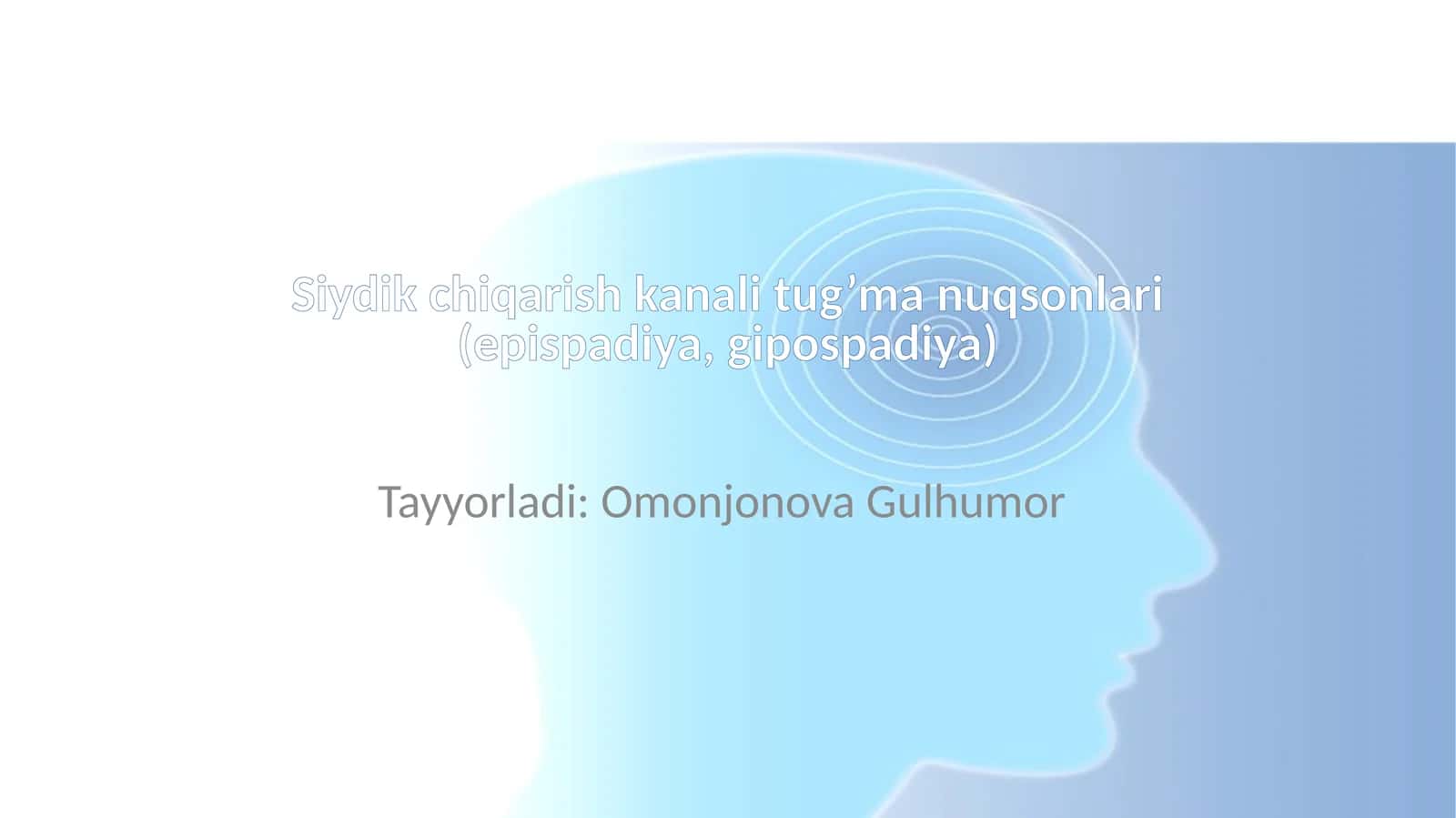 Siydikchiqaruv kanali tug’man uqsonlari (epispadiya, gipospadiya)