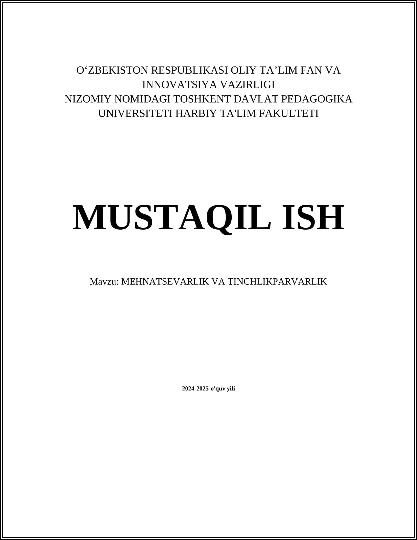 MEHNATSEVARLIK VA TINCHLIKPARVARLIK