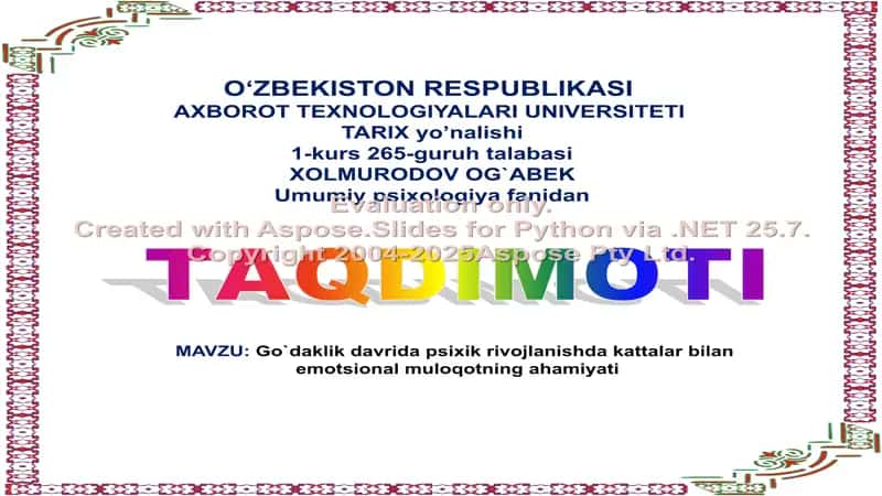 Go`daklik davrida psixik rivojlanishda kattalar bilan emotsional muloqotning ahamiyati