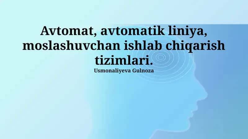 Avtomatlashtirilgan liniyalarni loyihalash