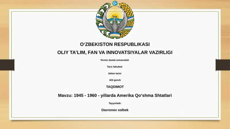1945 - 1960 - yillarda Amerika Qo‘shma Shtatlari