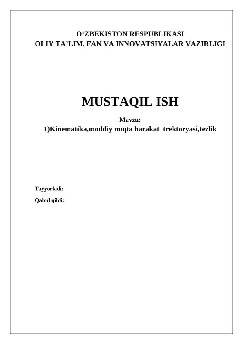 Kinematika,moddiy nuqta harakat trektoryasi,tezlik