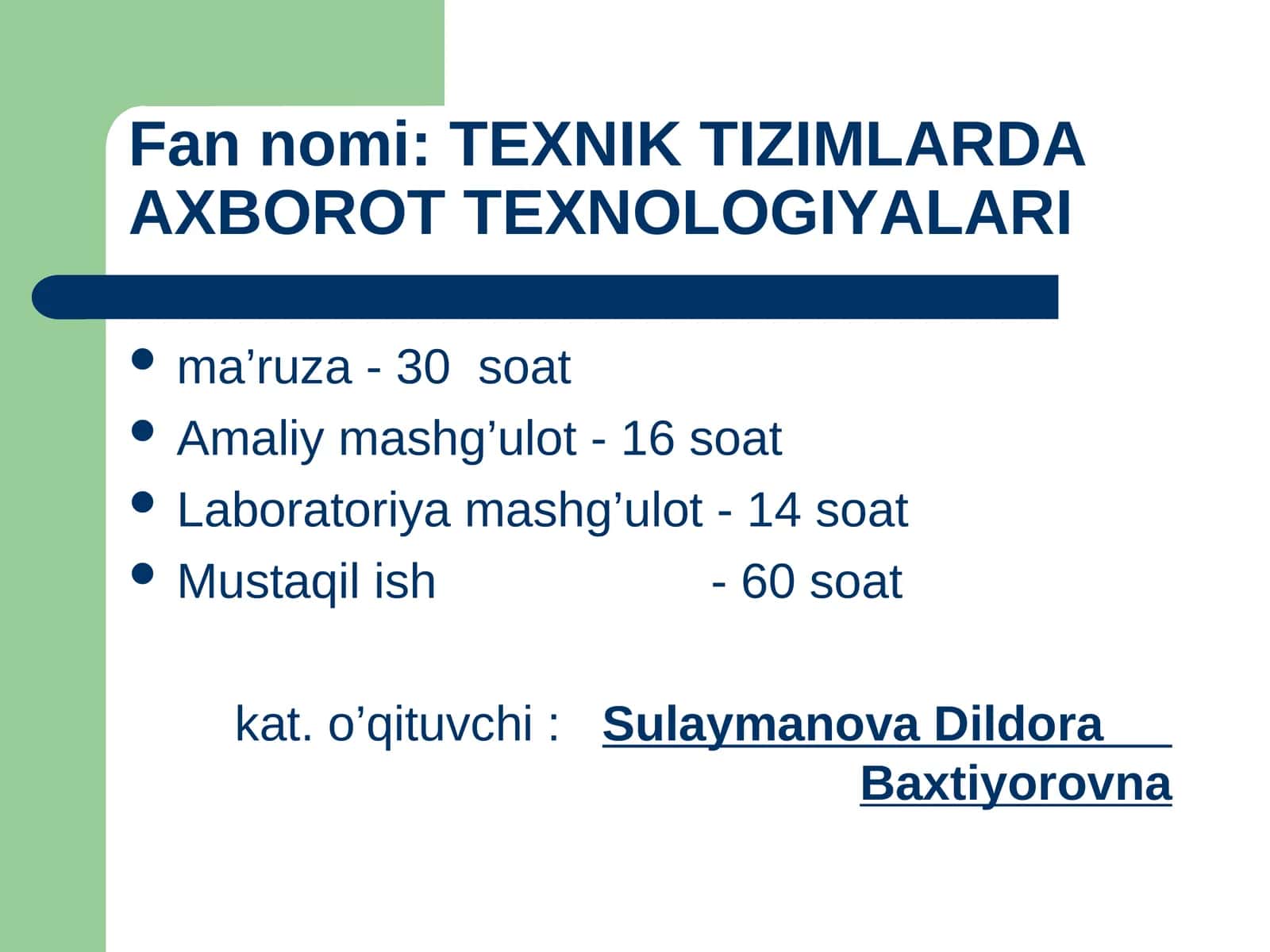 Texnik tizimlardaaxborot texnologiyalari