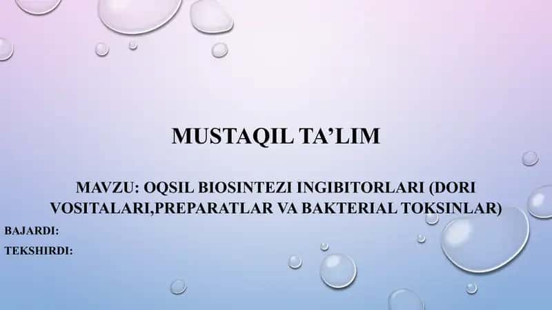 Oqsil biosintezi ingibitorlari (dori vositalari, preparatlar va bakterial toksinlar)
