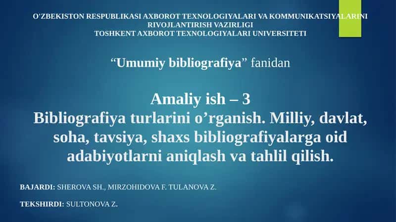 Umumiy bibliografiya fanidan Amaliy ish-3