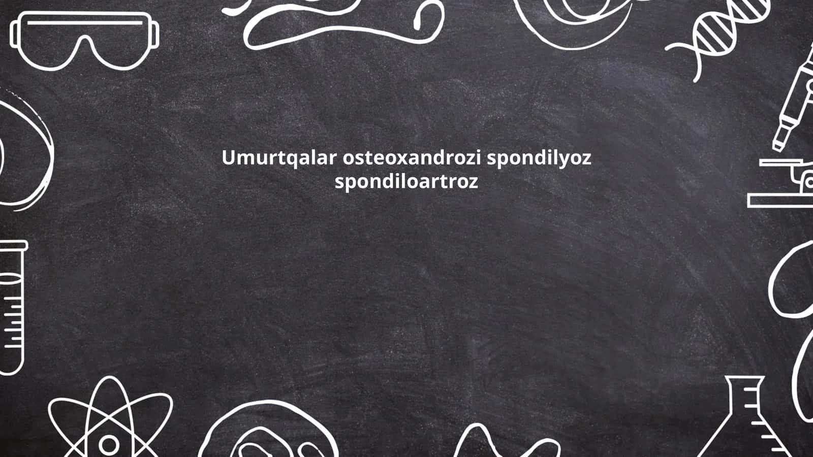 Umurtqa pog'onasi anatomiyasi