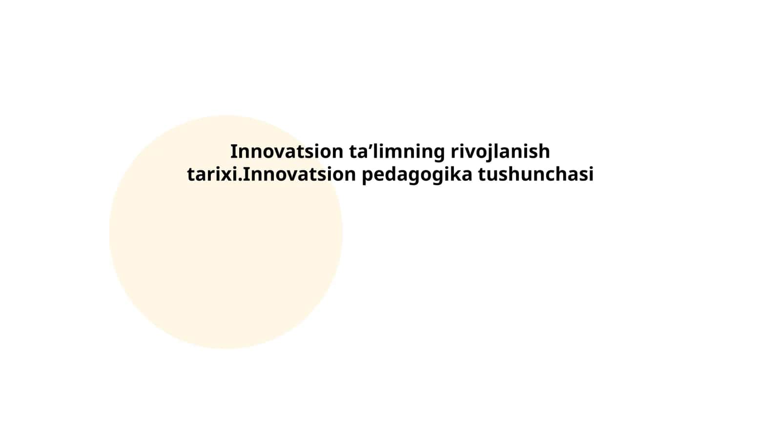Innovatsion taʼlimning rivojlanishi