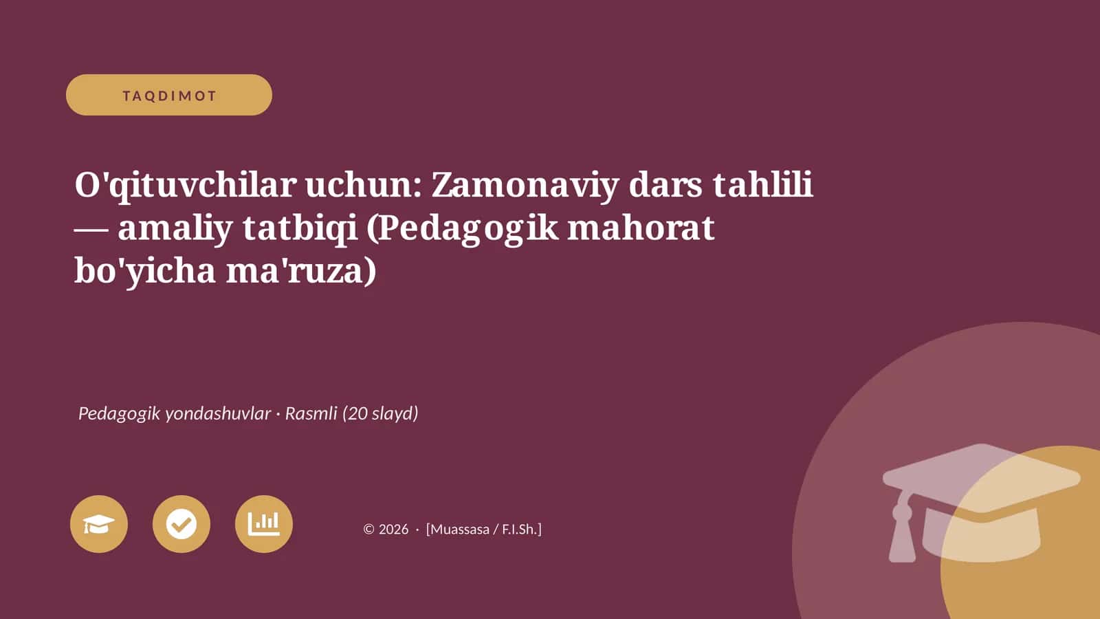 Zamonaviy dars tahlili — amaliy tatbiqi