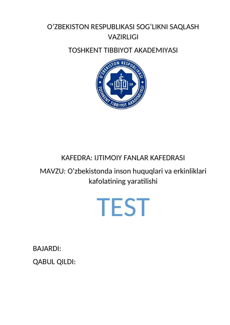 O’zbekistonda inson huquqlari va erkinliklari kafolatining yaratilishi