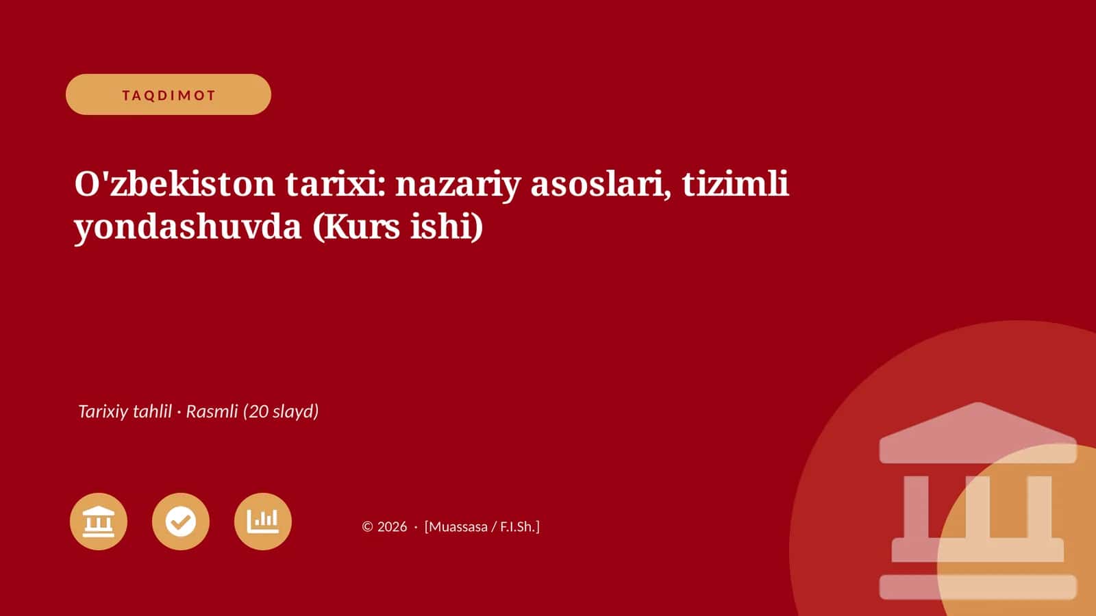 O'zbekiston tarixi: nazariy asoslari, tizimli yondashuvda (Kurs ishi)