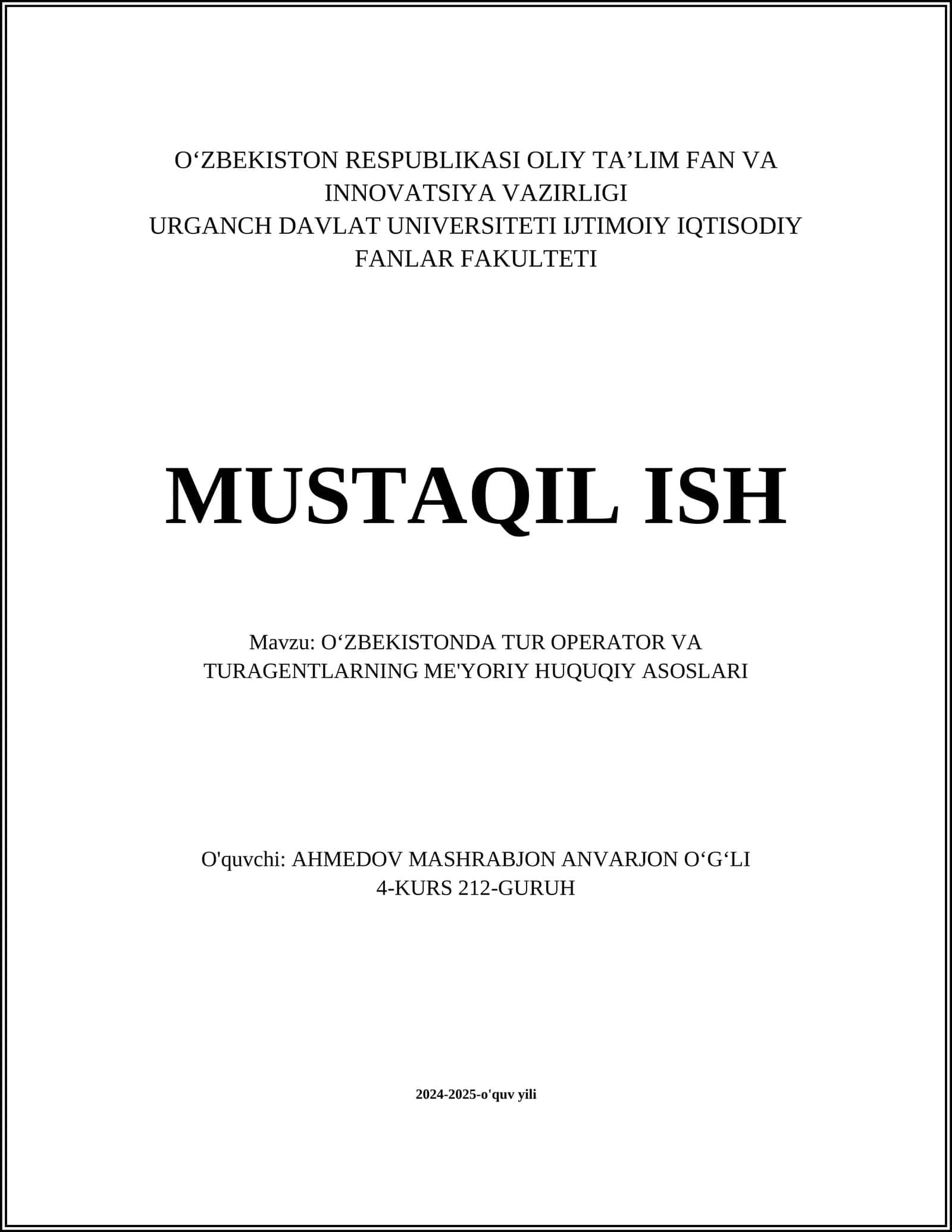 OʻZBEKISTONDA TUR OPERATOR VA TURAGENTLARNING ME'YORIY HUQUQIY ASOSLARI