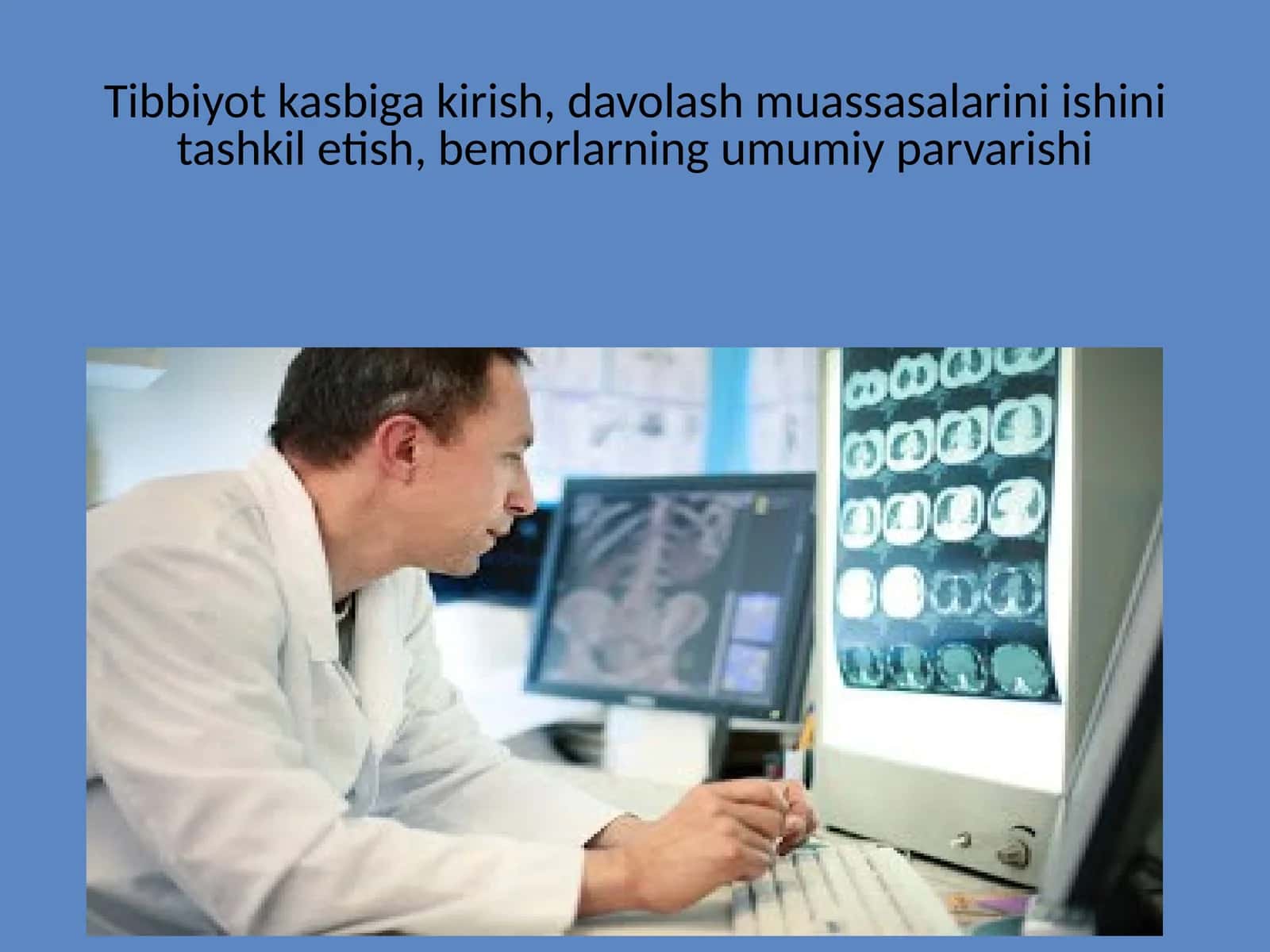 Tibbiyot kasbi