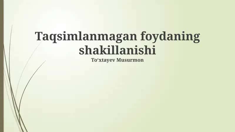 Taqsimlanmagan foydaning shakillanishi
