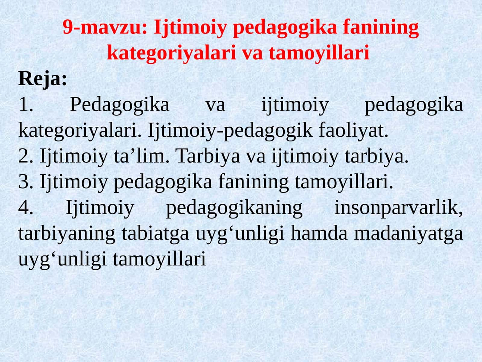 Ijtimoiy pedagogika fanining kategoriyalari va tamoyillari
